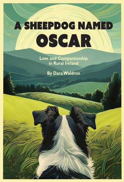 A Sheepdog Named Oscar (eBook, ePUB)