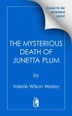 The Mysterious Death of Junetta Plum (eBook, ePUB)