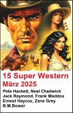 15 Super Western März 2025 (eBook, ePUB) 15 Super Western März 2025 (eBook, ePUB)