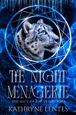 The Night Menagerie (The Pact of the Veil, #1) (eBook, ePUB) The Night Menagerie (The Pact of the Veil, #1) (eBook, ePUB)