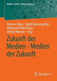 Cover Zukunft der Medien - Medien der Zukunft (eBook, PDF)