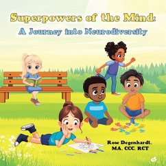 Superpowers of the Mind: A Journey into Neurodiversity (eBook, ePUB) Superpowers of the Mind: A Journey into Neurodiversity (eBook, ePUB)