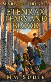 Mark of Brikyif Etenrax Tears and Blood (eBook, ePUB)
