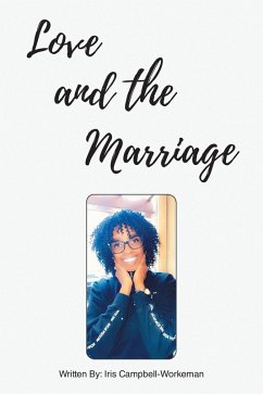 Cover Love and the Marriage (eBook, ePUB)