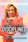 The Power of a Disciplined Life (eBook, ePUB)
