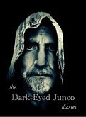 The Dark-Eyed Junco Diaries (Music, #1) (eBook, ePUB) The Dark-Eyed Junco Diaries (Music, #1) (eBook, ePUB)