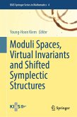 Moduli Spaces, Virtual Invariants and Shifted Symplectic Structures (eBook, PDF)