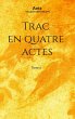 Trac en quatre actes (eBook, ePUB) - Bild 1