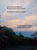 Learning Spanish-Beginner I (Learning Spanish Beginner I & II, #1) (eBook, ePUB)