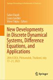 New Developments in Discrete Dynamical Systems, Difference Equations, and Applications (eBook, PDF)