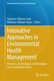 Innovative Approaches in Environmental Health Management (eBook, PDF)