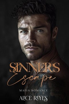 Cover Sinner's Escape: Dark Mafia Romance (eBook, ePUB)