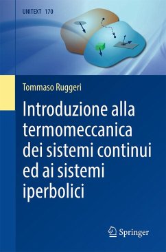 Introduzione alla termomeccanica dei sistemi continui ed ai sistemi iperbolici (eBook, PDF) - Ruggeri, Tommaso