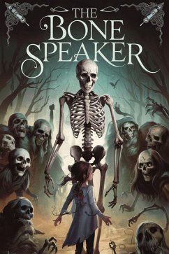 Cover The Bone Speaker (eBook, ePUB)