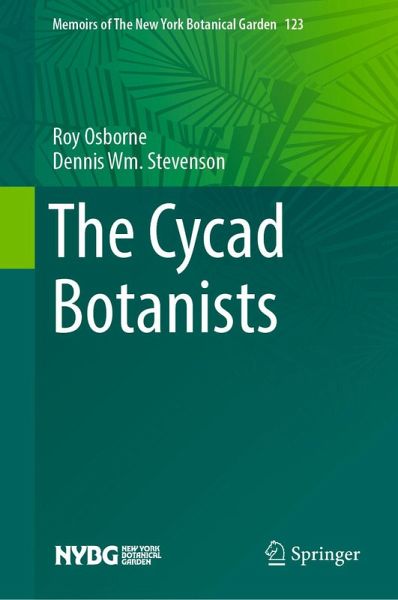 The Cycad Botanists (eBook, PDF)