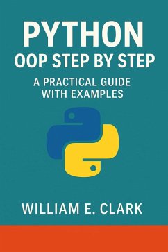 Cover Python OOP Step by Step: A Practical Guide with Examples (eBook, ePUB)
