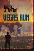 Vegas Run (The Rick Keller Project, #2) (eBook, ePUB)