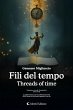 Fli del tempo - Threads of time (eBook,... - Bild 1