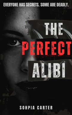 Cover The Perfect Alibi (eBook, ePUB)