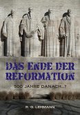 Das Ende der Reformation (eBook, ePUB)