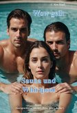 Wow geil, Sauna und Whirlpool (eBook, ePUB)