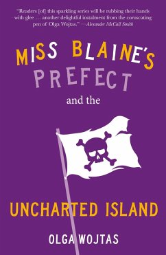 Cover Miss Blaine's Prefect and the Uncharted Island (eBook, ePUB)