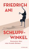 Schlupfwinkel (eBook, ePUB) Schlupfwinkel (eBook, ePUB)