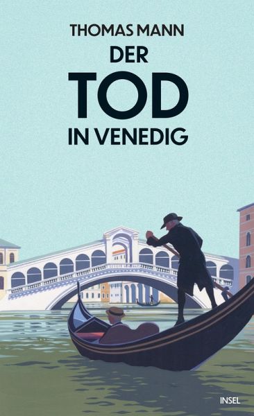 Der Tod in Venedig (eBook, ePUB) Der Tod in Venedig (eBook, ePUB)