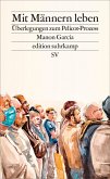 Mit Männern leben (eBook, ePUB) Mit Männern leben (eBook, ePUB)