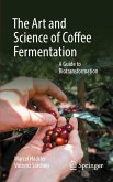 The Art and Science of Coffee Fermentation The Art and Science of Coffee Fermentation