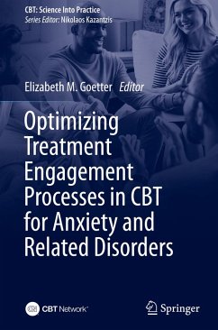 Optimizing Treatment Engagement Processes in CBT for Anxiety and Related Disorders
