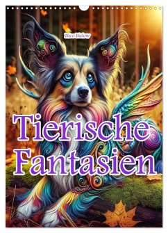 Tierische Fantasien (Wandkalender 2026 DIN A3 hoch), CALVENDO Monatskalender