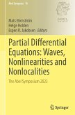 Partial Differential Equations: Waves, Nonlinearities and Nonlocalities Partial Differential Equations: Waves, Nonlinearities and Nonlocalities