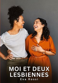 Cover Moi et deux Lesbiennes