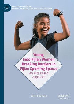 Cover Young Indo-Fijian Women Breaking Barriers in Fijian Sporting Spaces