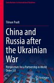 China and Russia after the Ukrainian War China and Russia after the Ukrainian War