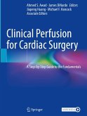 Clinical Perfusion for Cardiac Surgery Clinical Perfusion for Cardiac Surgery