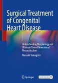 Surgical Treatment of Congenital Heart Disease Surgical Treatment of Congenital Heart Disease