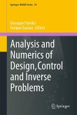Analysis and Numerics of Design, Control and Inverse Problems Analysis and Numerics of Design, Control and Inverse Problems