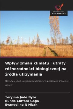 Cover Wp¿yw zmian klimatu i utraty ró¿norodno¿ci biologicznej na ¿ród¿a utrzymania