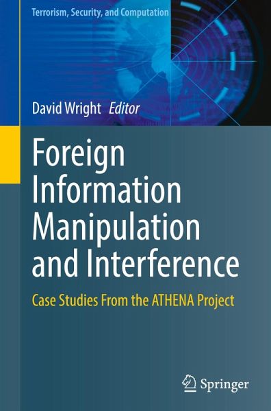 Foreign Information Manipulation and Interference Foreign Information Manipulation and Interference