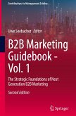 B2B Marketing Guidebook - Vol. 1 B2B Marketing Guidebook - Vol. 1