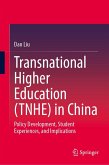 Transnational Higher Education (Tnhe) in China Transnational Higher Education (Tnhe) in China