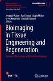 Bioimaging in Tissue Engineering and Regeneration Bioimaging in Tissue Engineering and Regeneration