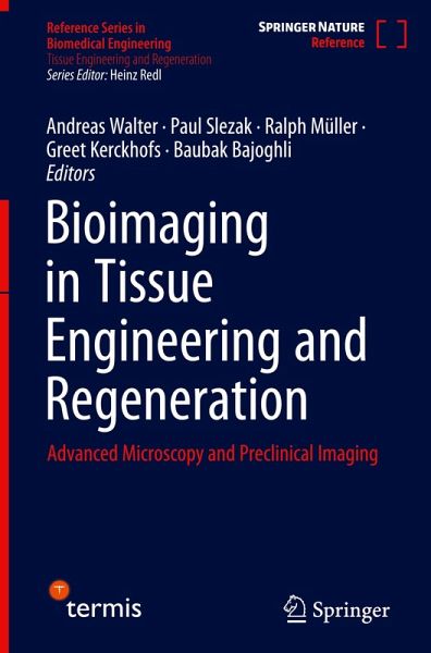 Bioimaging in Tissue Engineering and Regeneration Bioimaging in Tissue Engineering and Regeneration