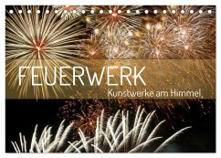 Cover Feuerwerk - Kunstwerke am Himmel (Tischkalender 2026 DIN A5 quer), CALVENDO Monatskalender