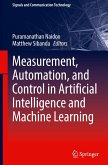 Measurement, Automation, and Control in Artificial Intelligence and Machine Learning Measurement, Automation, and Control in Artificial Intelligence and Machine Learning