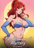 The Woman of Mystery The Woman of Mystery