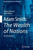 Adam Smith: The Wealth of Nations Adam Smith: The Wealth of Nations
