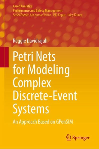 Petri Nets for Modeling Complex Discrete-Event Systems Petri Nets for Modeling Complex Discrete-Event Systems